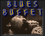 Blues Buffet