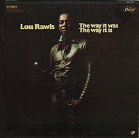 Lou Rawls - The way it was - The way it is on Capitol Records